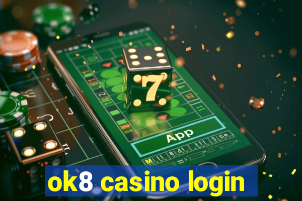 ok8 casino login